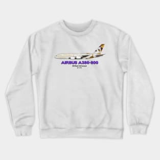 Airbus A380-800 - Etihad Airways Crewneck Sweatshirt